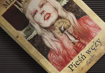 Zapowiedź książki „Pieśń węży”