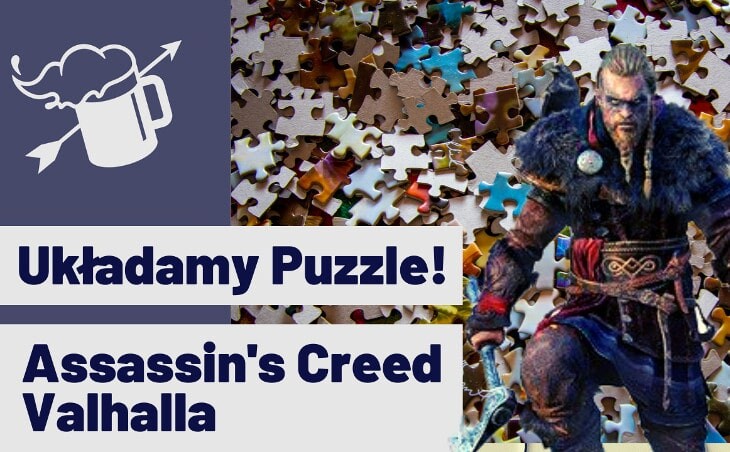 „Assassin’s Creed Valhalla” – unboxing i układanie puzzli (1500el.)