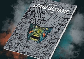 Zapowiedź komiksu „Lone Sloane - Gail, Chaos. Tom 2”