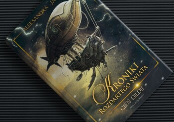 To już koniec "Kronik Rozdartego Świata" Aleksandry Janusz