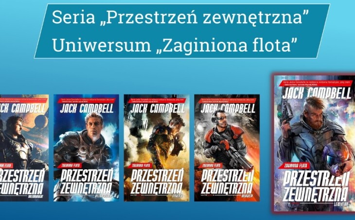 seria książek SF Przestrzeń zewnętrzna uniwersum Zaginiona flota Jack Campbell