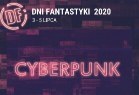 Właśnie ruszyły Dni Fantastyki 2020 online, czyli Cyber DF!
