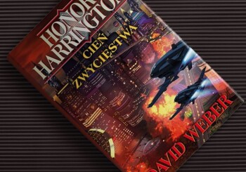 Zapowiedź książki „Honor Harrington. Cień zwycięstwa”