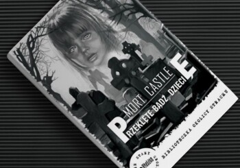 Na ratunek Missy. „Przeklęte bądź, dziecię” – recenzja książki