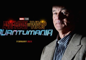 Ant-Man and the Wasp: Quantumania premieres in February! Bill Murray will surprise?