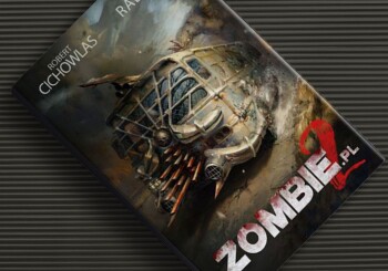 Zapowiedź książki „Zombie.pl 2”