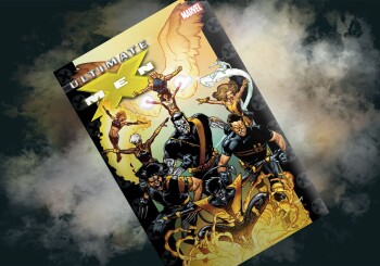 (Nie)zwykłe życie mutantów – recenzja komiksu „Ultimate X-Men”, t. 6