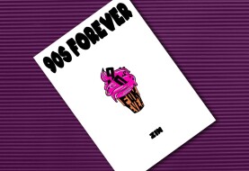 "Nostalgia full mouth" - review of the zine "90s FOREVER"