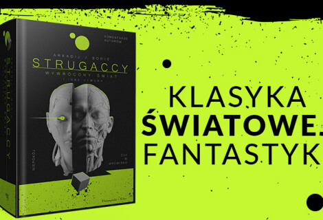 Już dzisiaj premierę ma zbiór dzieł braci Strugackich