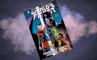 Powrót na stare śmieci – recenzja komiksu „Batman/Superman World’s Finest: Powrót do świata Kingdom Come”, t. 4