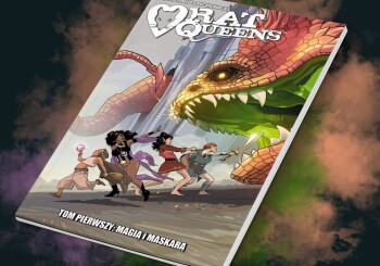 Królowe są tylko jedne! – recenzja komiksu „Rat Queens: Magią i maskarą”