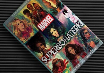 Ilustrowana książka "Marvel. Superbohaterki. 65 kobiet, które zmieniły losy wszechświata" już dostępna!
