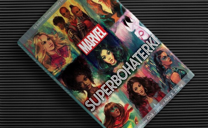 Ilustrowana książka „Marvel. Superbohaterki. 65 kobiet, które zmieniły losy wszechświata” już dostępna!