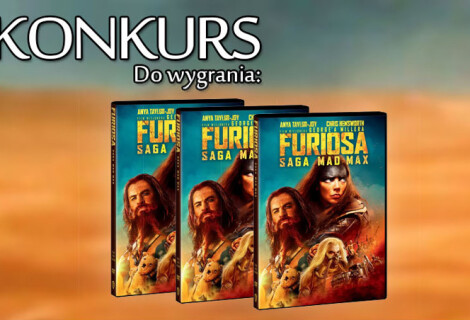 Konkurs! Wygraj DVD „Furiosa: Saga Mad Max "