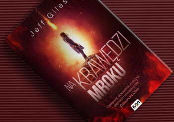 Z wizytą w piekle. „Na krawędzi mroku”  – recenzja książki