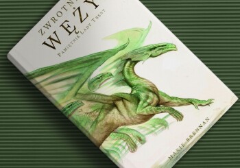 Zapowiedź książki „Pamiętnik Lady Trent. Zwrotnik węży”