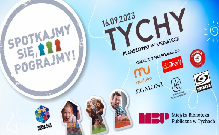 Let’s meet and play! Tychy – Report and description of the initiative