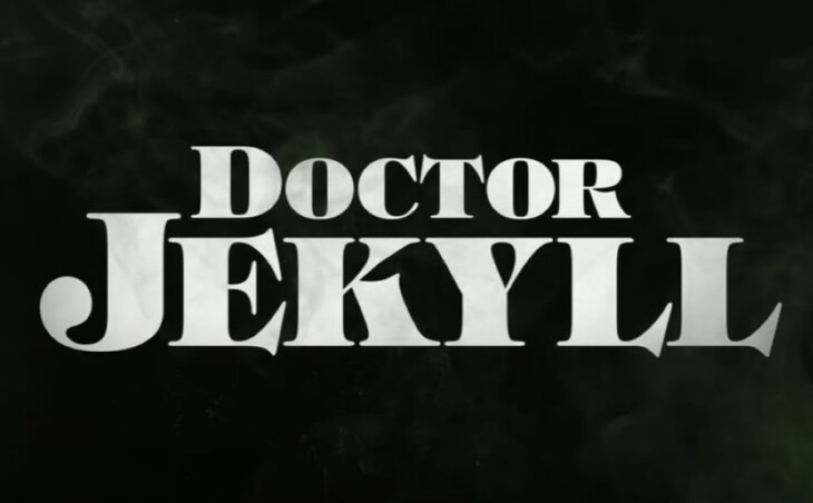The trailer for “Doctor Jekyll” is now available! Check it out!