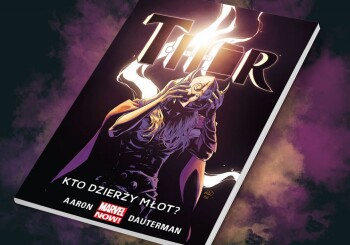Thordis, Thor, a może Thorzyca – recenzja komiksu „Thor: Kto dzierży młot?”