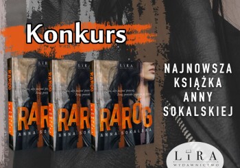 [FINISHED] COMPETITION: To win "Raróg", the latest novel by Anna Sokalska