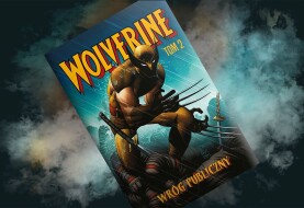 Jestem najlepszy w tym, co robię… - recenzja komiksu „Wolverine: Wróg publiczny”, t. 2
