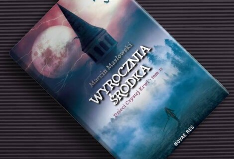 Dlaczego zawsze warto czekać na kontynuację? – Recenzja książki „Wyrocznia środka. Dzieci czystej krwi. Tom II”