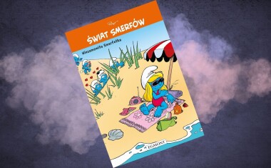 Dziewczęcy klimat w wiosce w środku lasu – recenzja komiksu „Świat Smerfów. Niesamowita Smerfetka”, t. 3