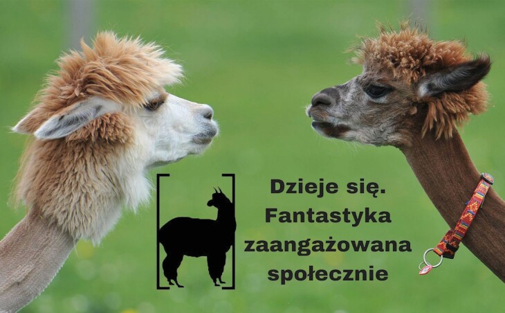 Dzieje się. Fantastyka zaangażowana społecznie