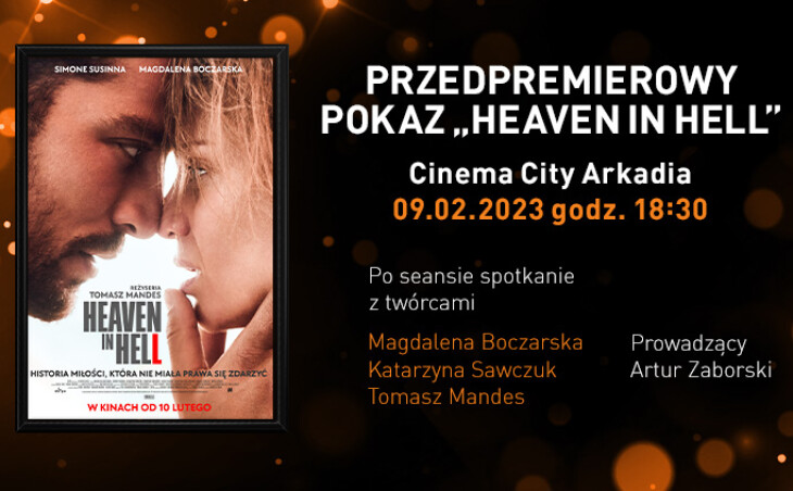 “Heaven in Hell” – pre-premiere in the company of stars in Cinema City Arkadia