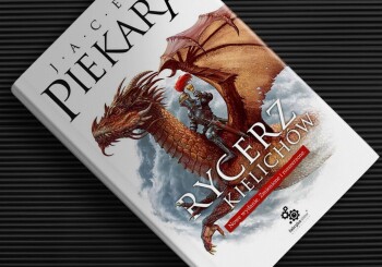 Zapowiedź książki „Rycerz Kielichów”