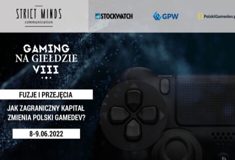 Czy to zbliża się kolejna edycja „Gamingu na giełdzie"?