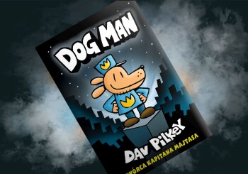 Zwierzęcy Frankenstein dla dzieci – recenzja komiksu „DogMan”