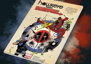 Walka postu z karnawałem – recenzja komiksu „Hawkeye kontra Deadpool”