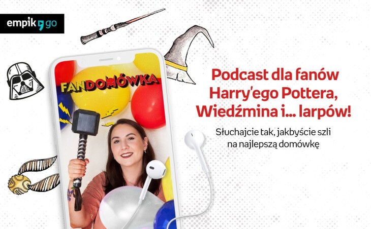 “Fandomówka” – what is the EmpikGO podcast about?