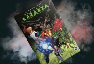 Jamy Łazarza a multidimensionalny konflikt – recenzja komiksu „Planeta Łazarza”