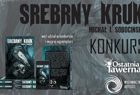 KONKURS: Wygraj książkę „Srebrny Kruk" od Michała Sobocińskiego