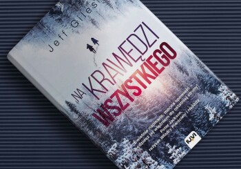 Miłość od pierwszego zabójstwa. „Na krawędzi wszystkiego” – recenzja książki