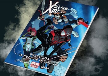 Zapowiedź komiksu „All-New X-Men. Przygoda w świecie Ultimate. Tom 6”
