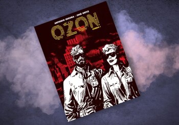 Na ratunek planecie! – recenzja komiksu „OZON”, księga I