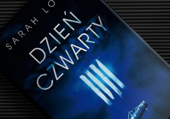 Zapowiedź książki „Dzień czwarty”