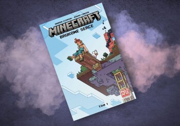 Serce z kamienia, przygoda w Minecraftowym świecie – recenzja komiksu „Minecraft. Brukowe serce”, t. 1
