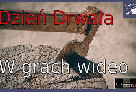 Dzień drwala w grach wideo