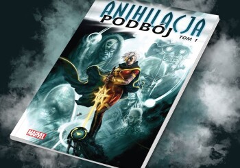 Zapowiedź komiksu „Anihilacja. Podbój. Tom 1”