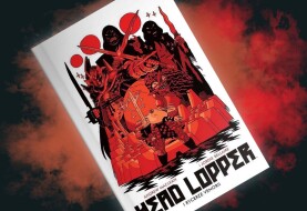 The great warrior returns - review of the comic book "Head Lopper and the Knights of Venoria"