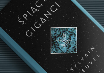Zapowiedź książki „Śpiący giganci”