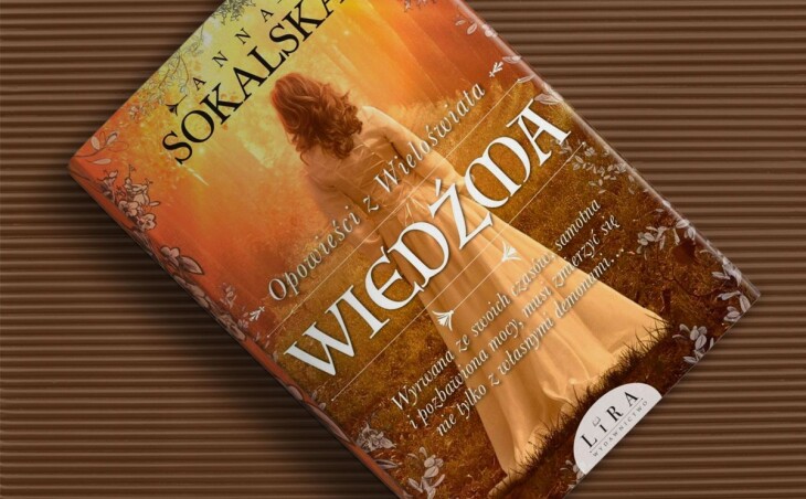 Zapowiedź książki „Wiedźma. Opowieści z Wieloświata. Tom 1” Anny Sokalskiej