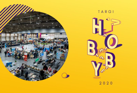 Zobacz, co Cię czeka na Targach HOBBY 2020!