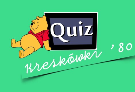 QUIZ: Kreskówki z lat 80. cz. II