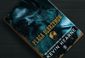 Zapowiedź książki "Plaga olbrzymów" Kevina Hearne'a
