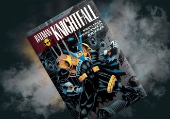 Umarł Batman, niech żyje Batman – recenzja komiksu „Batman Knightfall: Krucjata Mrocznego Rycerza”, t. 3